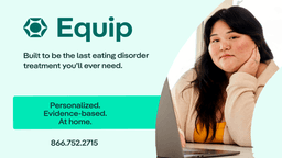 Equip - Virtual Eating Disorder Treatment - Thumbnail 4